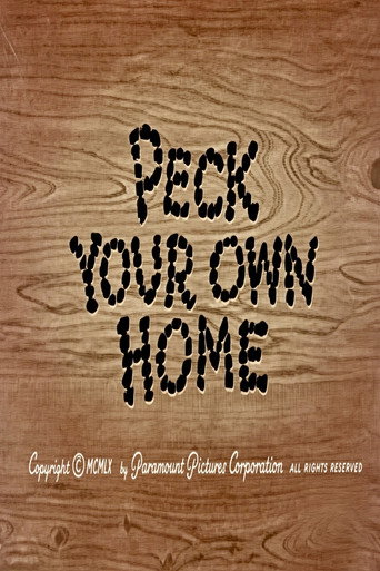 Peck Your Own Home (1960)