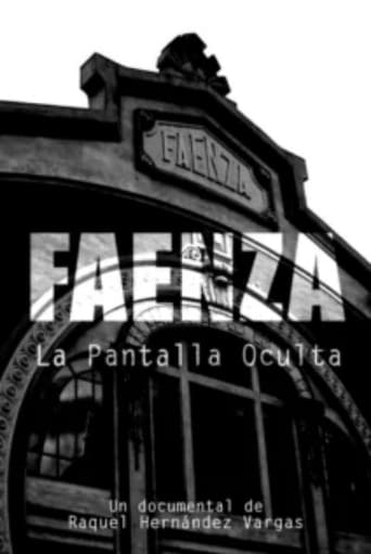 Poster of Faenza: La Pantalla Oculta