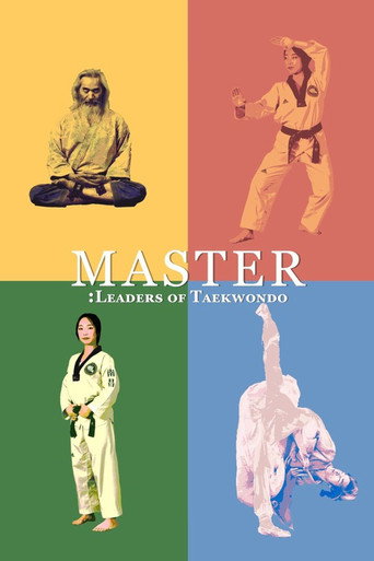 Master: Leaders of Taekwondo (2019)