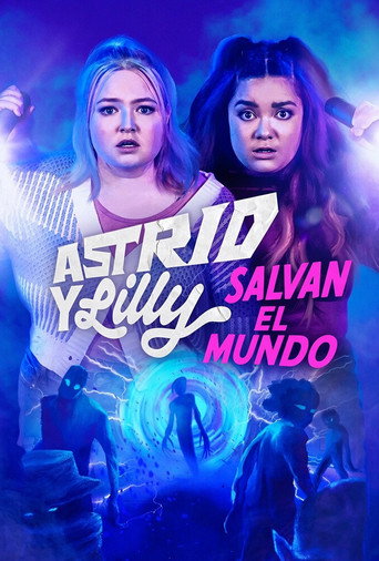 Astrid y Lilly salvan el mundo