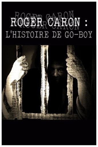 Go Boy! Une vie derrière les barreaux (2019)