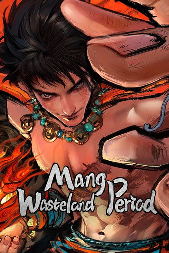 Mang Wasteland Period (1970)