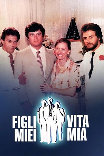 Figli miei, vita mia