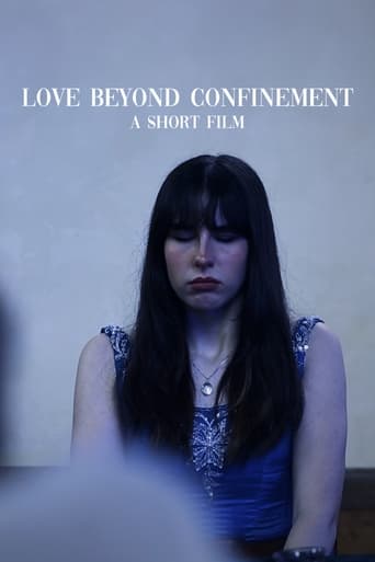 Love Beyond Confinement