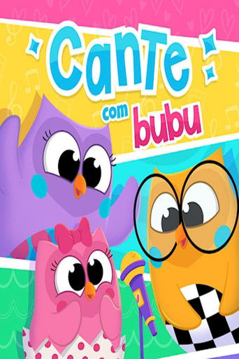 Clipe: Cante com Bubu poster