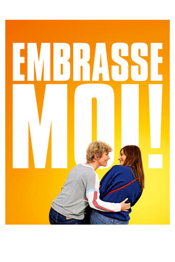 Poster of Embrasse-moi!