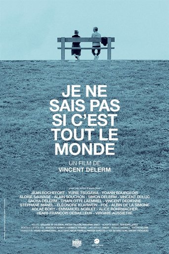 Je ne sais pas si c'est tout le monde (2019) Je ne sais pas si c'est tout le monde (2019)