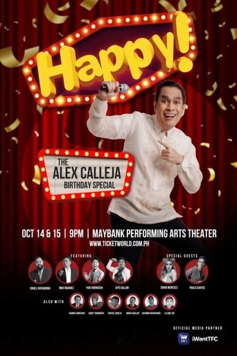 Happy! The Alex Calleja Birthday Special poster