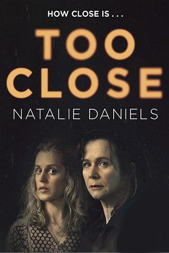 Too Close Poster