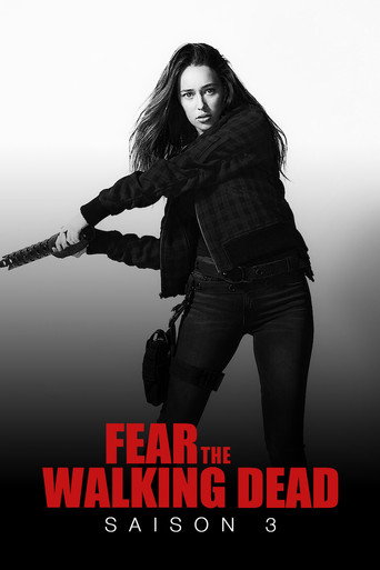 Fear the Walking Dead - S3 - Affiche