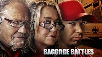 Baggage Battles (2012- )