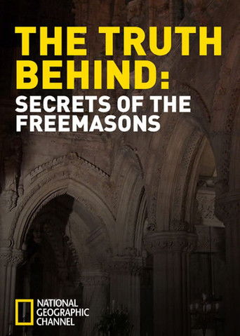 The Truth Behind: The Freemasons poster