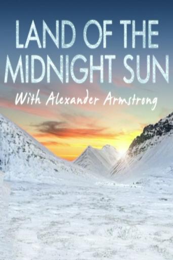 Alexander Armstrong in the Land of the Midnight Sun (2015)