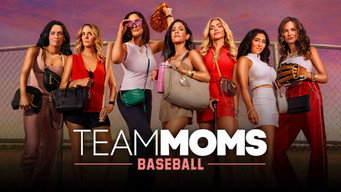 Team Moms: Baseball (2026- )