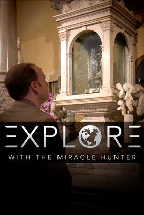 Explore with the Miracle Hunter poster