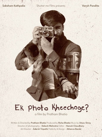 Ek Photo Kheechoge? poster