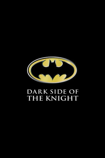 Shadows of the Bat: The Cinematic Saga of the Dark Knight - Dark Side of the Knight