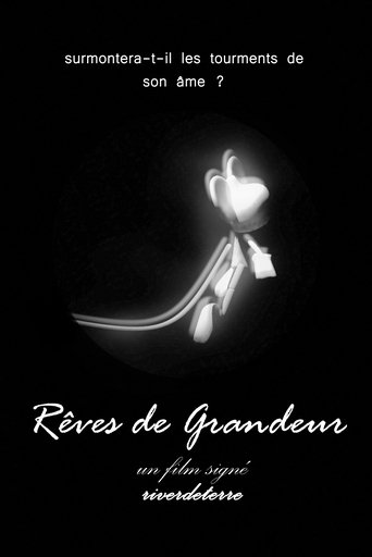 Rêves de Grandeur poster