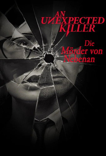 An Unexpected Killer – Die Mörder von nebenan