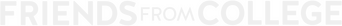 Friends from College logo