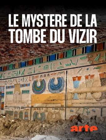 &Eacute;gypte : Le Myst&egrave;re du Tombeau du Vizir (2026)