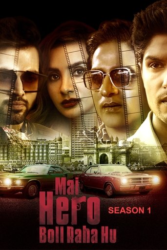 Mai Hero Boll Raha Hu: Season 1
