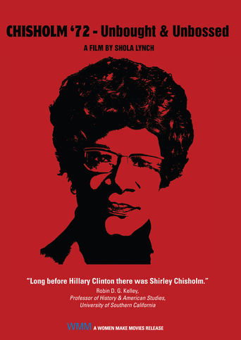 Poster of Chisholm '72: Unbought & Unbossed