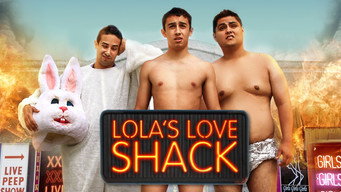 Lola's Love Shack (2013)