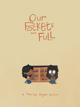 Our Pockets Are Full (2025)