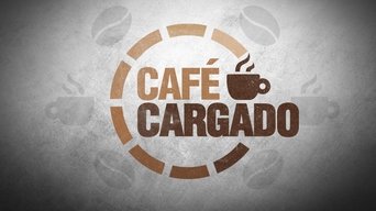 Café cargado - S1E01