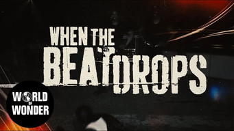 When the Beat Drops (2018)