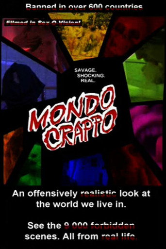 Mondo Crappo (2010)