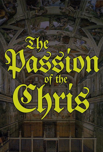 The Passion of the Chris (2023)