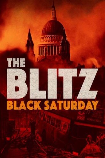 The Blitz - Black Saturday (2024)
