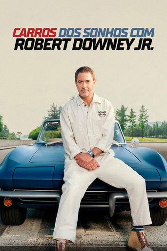 Carros dos Sonhos com Robert Downey Jr