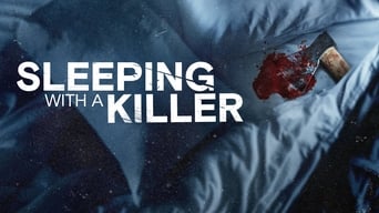 Sleeping with a Killer (2022- )