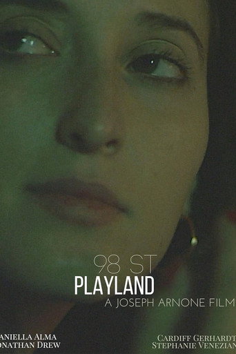 98 ST: Playland — Film en streaming