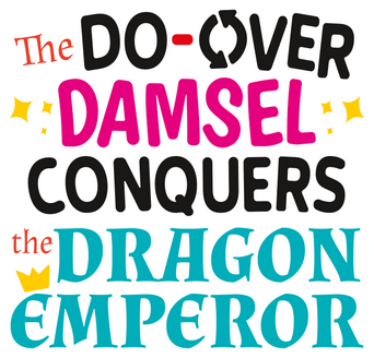The Do-Over Damsel Conquers The Dragon Emperor logo