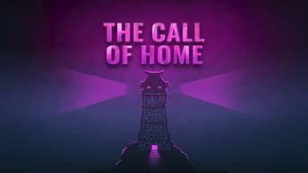 The Call of Home