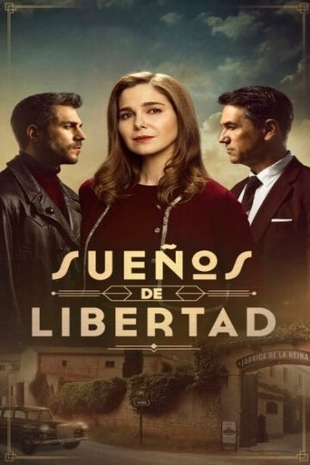 Sueños de libertad