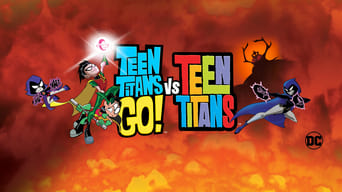 #17 Teen Titans Go! Vs. Teen Titans