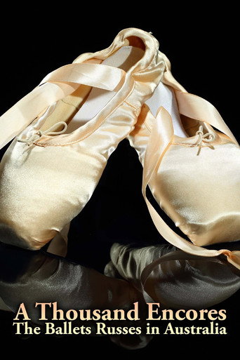 A Thousand Encores: The Ballets Russes in Australia (2009)