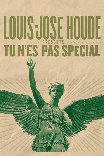 Louis-José Houde : Tu n'es pas spécial (2025)