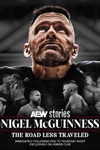 AEW Stories: Nigel McGuiness - The Road Less Traveled poster
