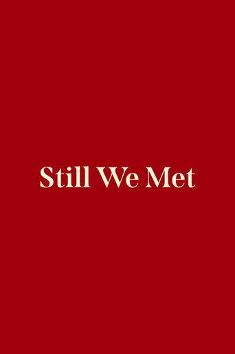Still We Met (1970)