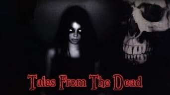 Tales from the Dead (2008)