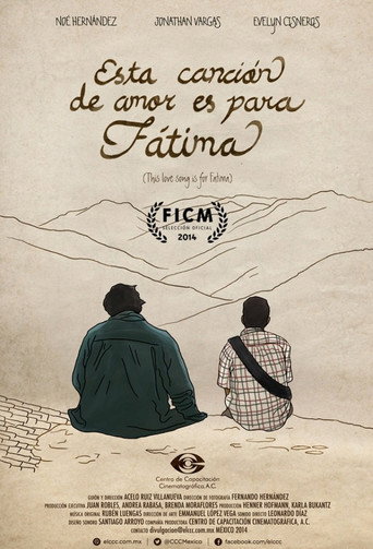 Esta canci&oacute;n de amor es para F&aacute;tima (2014)