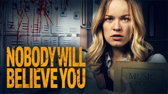 Nobody Will Believe You (2021)