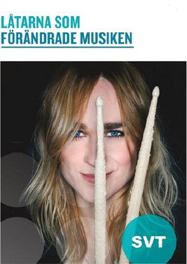 Låtarna Som Förändrade Musiken poster