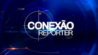 Conexão Repórter - S1E01